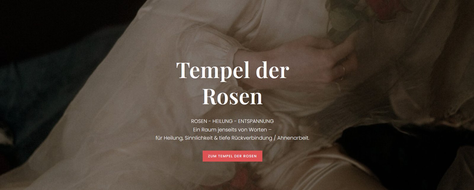Projekt Rosen-Rituale – Tempel der Rosen